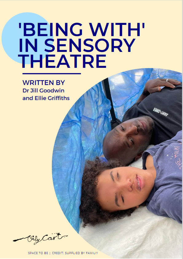 'Being With' In Sensory Theatre